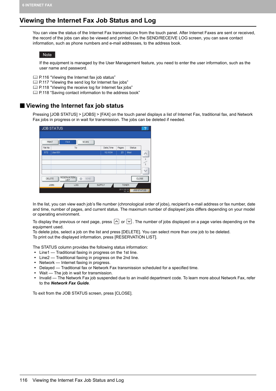 Viewing the internet fax job status and log, Viewing the internet fax job status, P.116 “viewing the internet fax job status | Toshiba e-STUDIO Multifunctional Digital Systems 356SE User Manual | Page 118 / 124