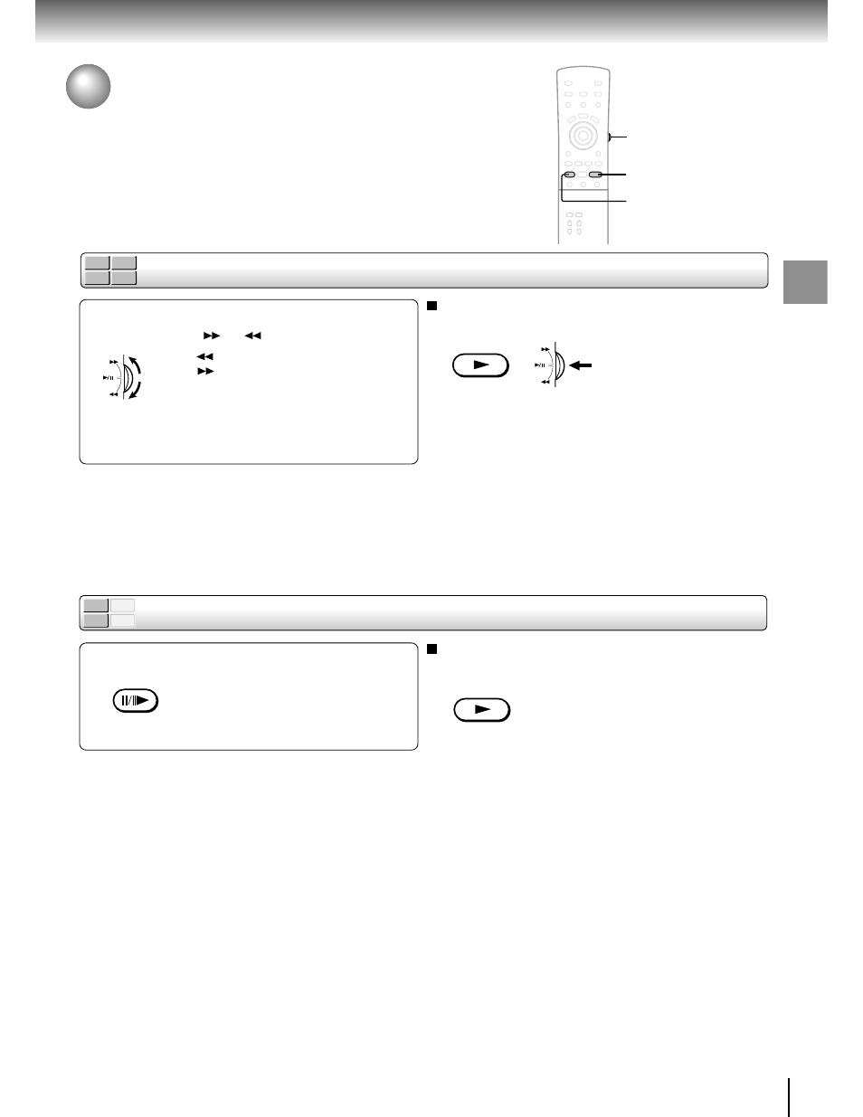 Variable speed playback, Playing in fast reverse or fast forward directions, Playing frame by frame | Toshiba SD-9200 User Manual | Page 27 / 70