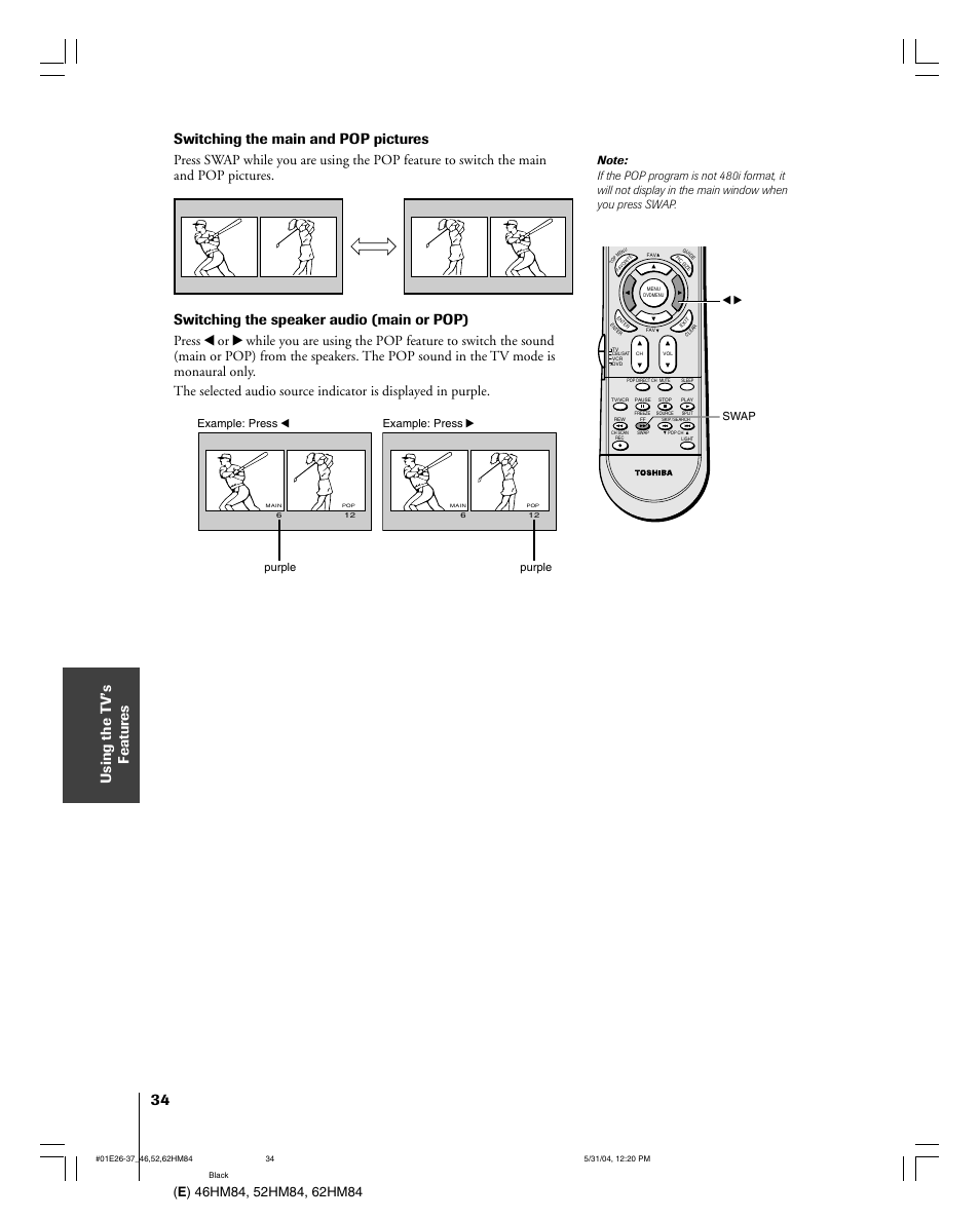 Switching the main and pop pictures, Switching the speaker audio (main or pop) | Toshiba 52HM84 User Manual | Page 34 / 68