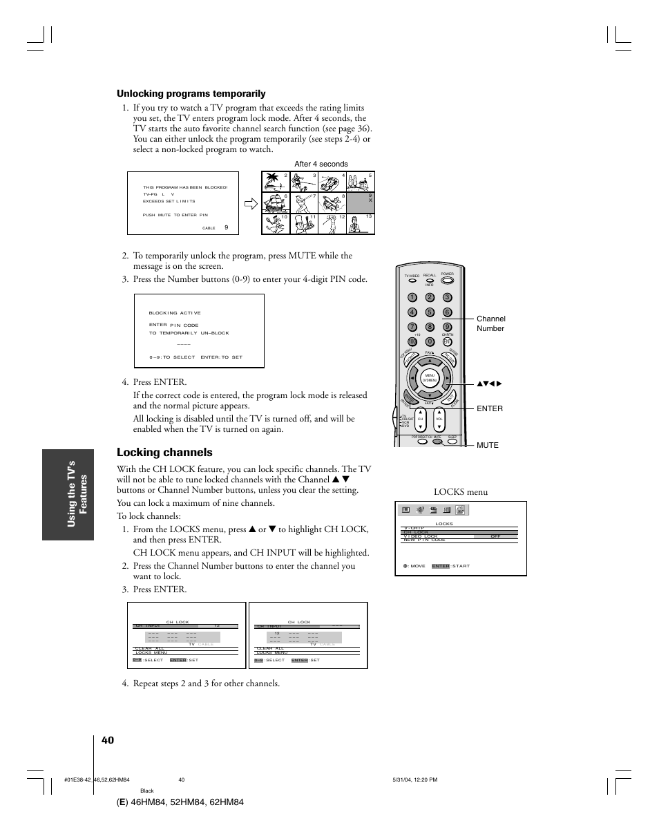 Locking channels, Unlocking programs temporarily, Repeat steps 2 and 3 for other channels | Locks menu, Enter yzx • mute after 4 seconds channel number | Toshiba 52HM84 User Manual | Page 40 / 68