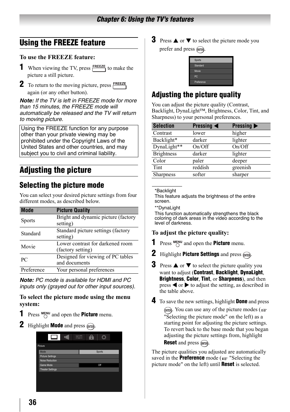 Using the freeze feature, Adjusting the picture, Selecting the picture mode | Adjusting the picture quality, Chapter 6: using the tv’s features | Toshiba 32SL410U User Manual | Page 36 / 62