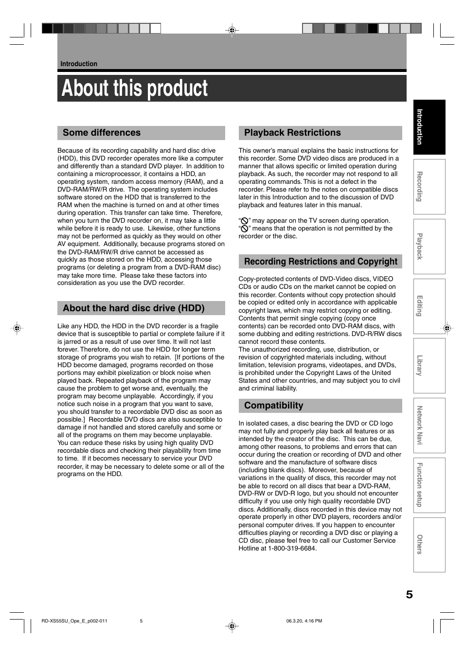 About this product, Some differences, About the hard disc drive (hdd) | Playback restrictions, Recording restrictions and copyright, Compatibility | Toshiba RD-XS55KU User Manual | Page 5 / 199