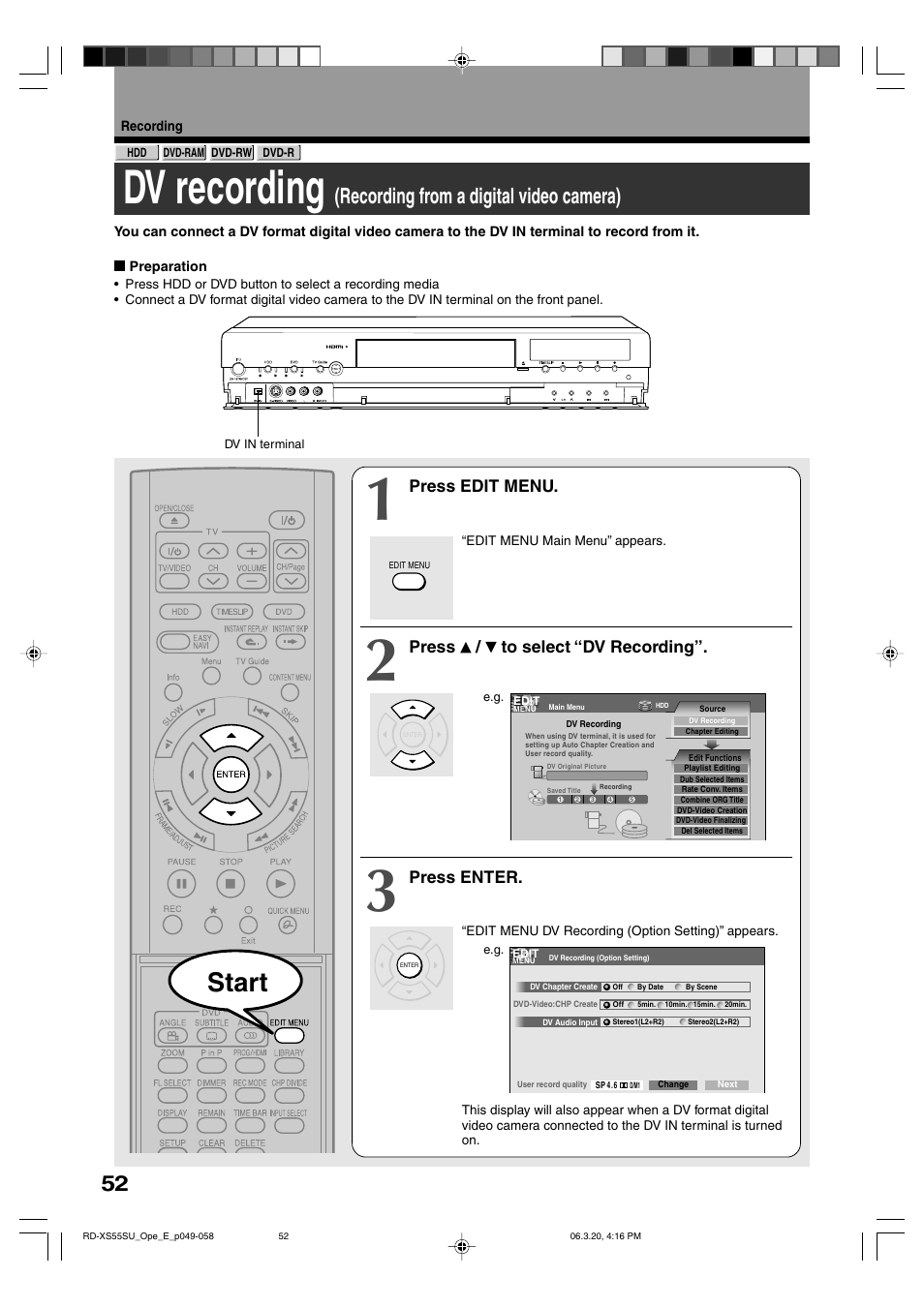 Dv recording, Start, Recording from a digital video camera) | Press edit menu, Press / to select “dv recording, Press enter | Toshiba RD-XS55KU User Manual | Page 52 / 199