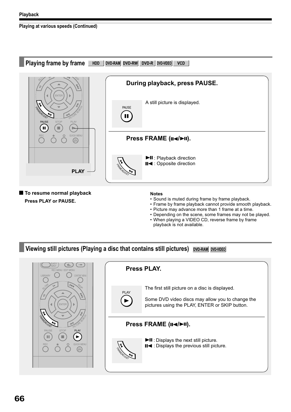 Playing frame by frame, During playback, press pause, Press frame ( / ) | Press play | Toshiba RD-XS32SB User Manual | Page 130 / 239