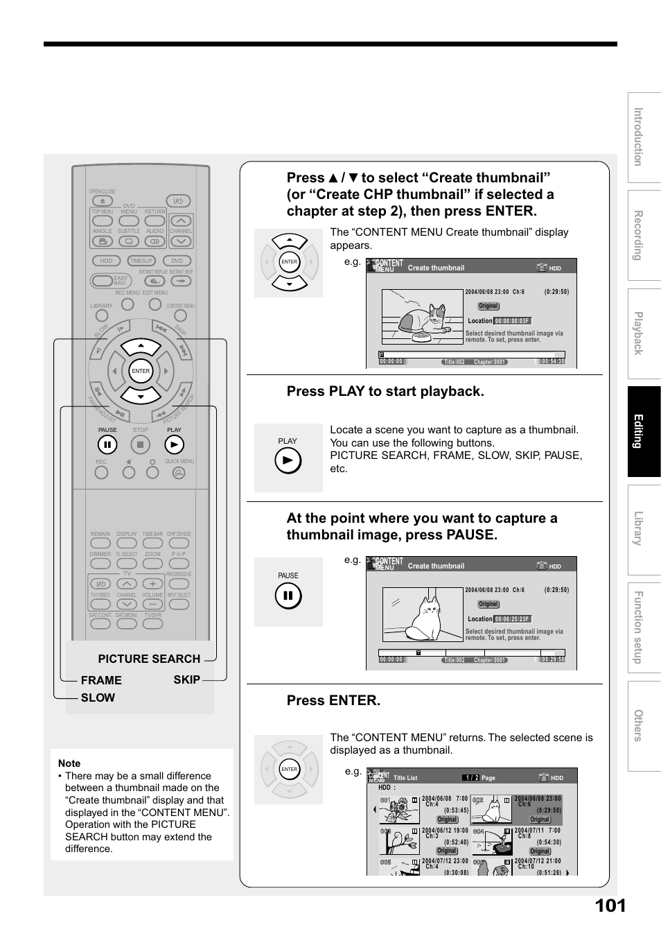 Press play to start playback, Press enter, Skip frame slow picture search | Toshiba RD-XS32SB User Manual | Page 165 / 239