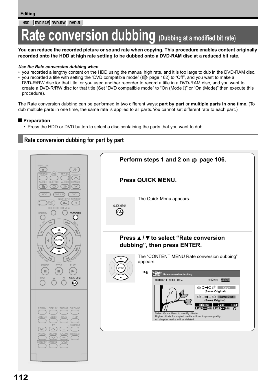 Rate conversion dubbing, Dubbing at a modified bit rate), Rate conversion dubbing for part by part | Press quick menu | Toshiba RD-XS32SB User Manual | Page 176 / 239