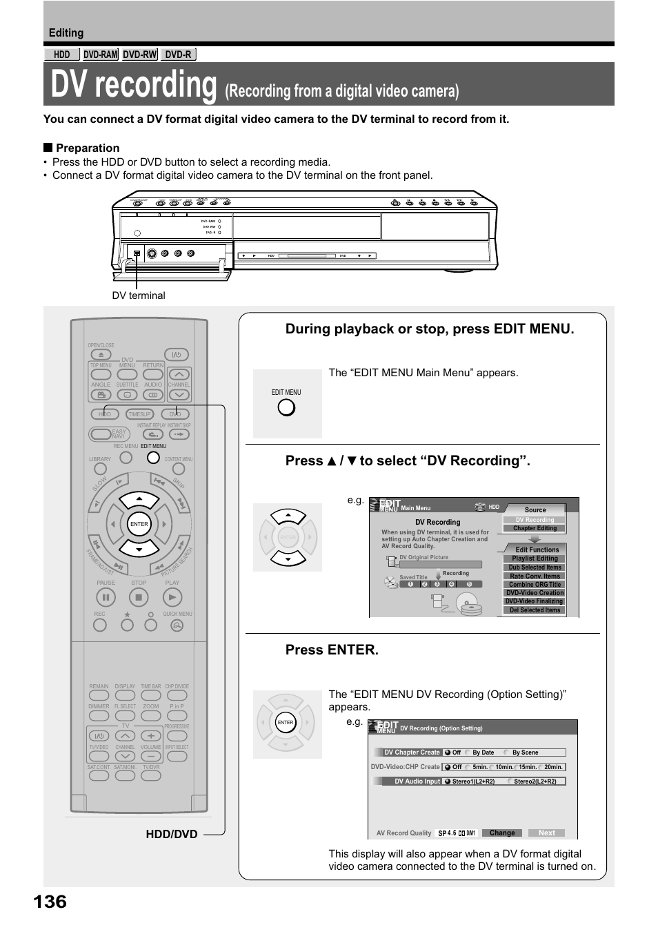 Dv recording, Recording from a digital video camera), During playback or stop, press edit menu | Press / to select “dv recording, Press enter, Editing, Hdd/dvd, The “edit menu main menu” appears | Toshiba RD-XS32SB User Manual | Page 200 / 239