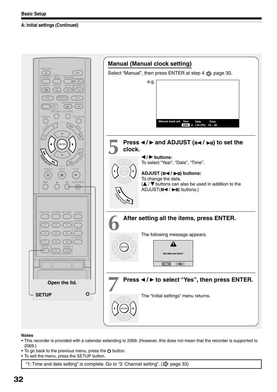 Manual (manual clock setting), Press / and adjust ( / ) to set the clock, After setting all the items, press enter | Press / to select “yes”, then press enter, A: initial settings (continued) basic setup, Open the lid. setup | Toshiba RD-XS32SB User Manual | Page 40 / 239