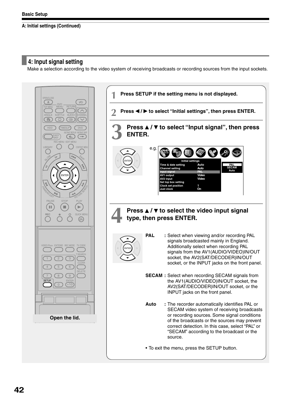 Input signal setting, Press / to select “input signal”, then press enter, A: initial settings (continued) basic setup | Press setup if the setting menu is not displayed, Open the lid | Toshiba RD-XS32SB User Manual | Page 50 / 239