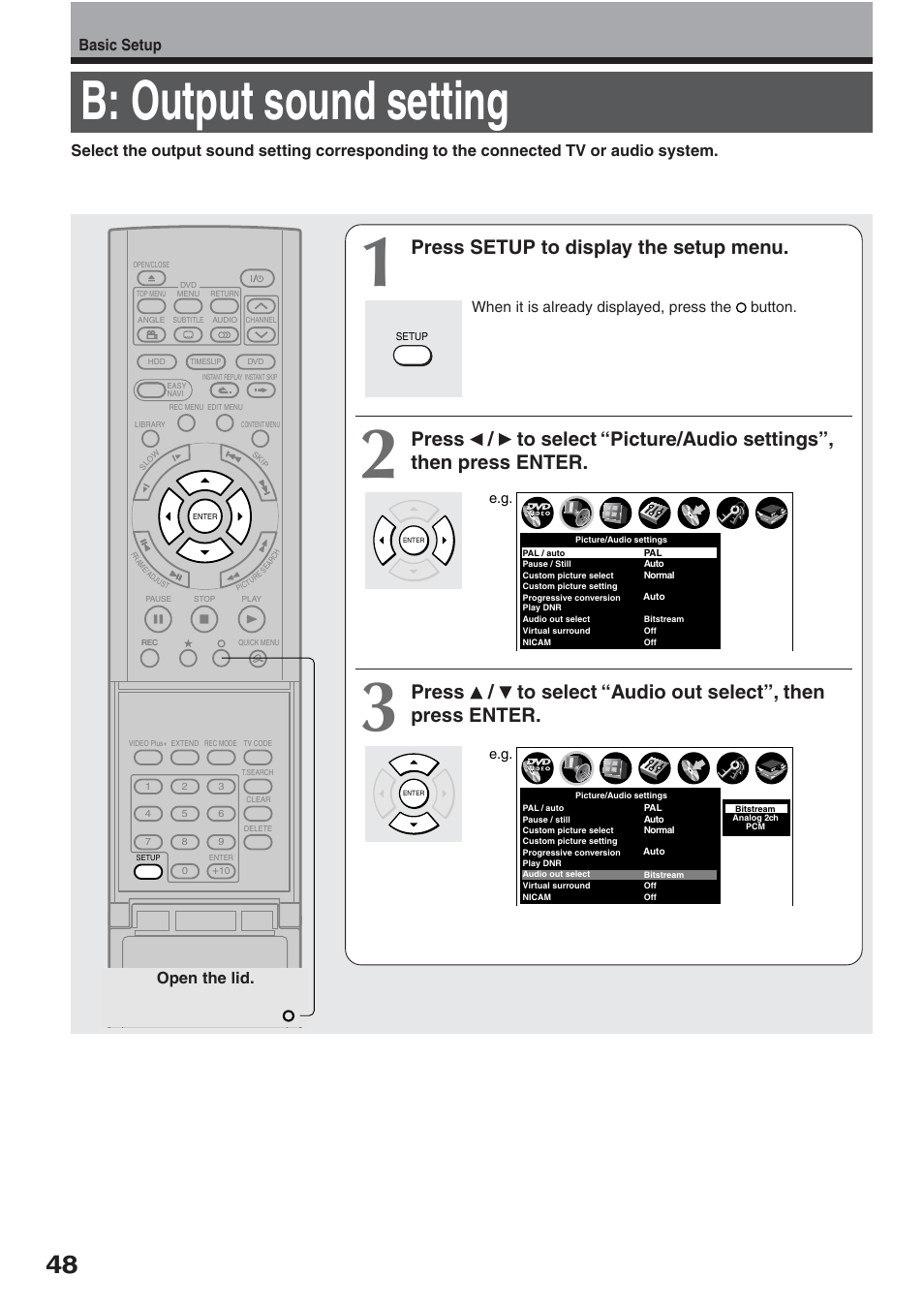 B: output sound setting, Press setup to display the setup menu, Basic setup | Open the lid, When it is already displayed, press the button | Toshiba RD-XS32SB User Manual | Page 56 / 239