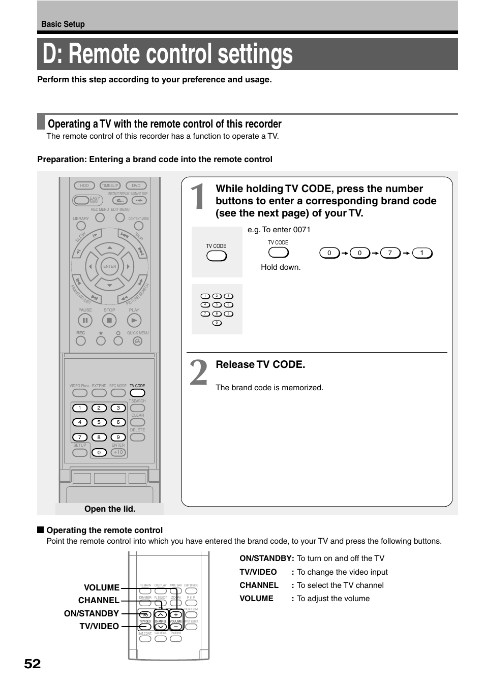 D: remote control settings, Release tv code, Basic setup | Operating the remote control, Tv/video on/standby channel volume, Open the lid, E.g. to enter 0071 hold down | Toshiba RD-XS32SB User Manual | Page 60 / 239