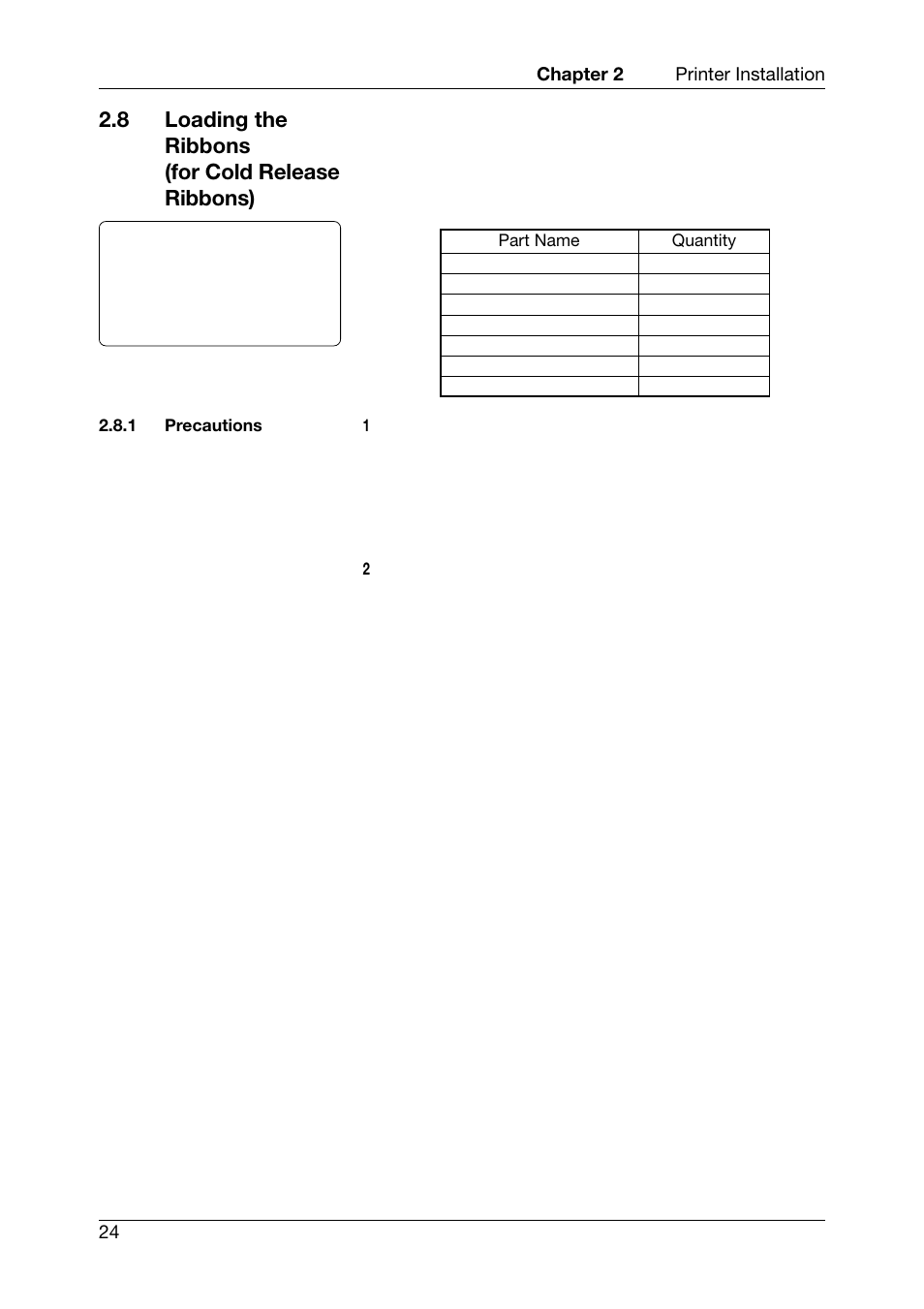 8 loading the ribbons (for cold release ribbons), Precautions | Toshiba TEC CB-426-T3-QQ User Manual | Page 32 / 122