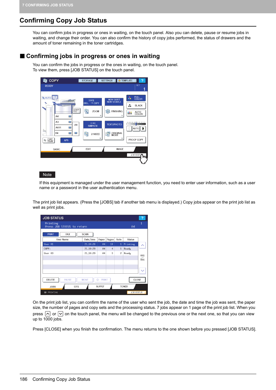 Confirming copy job status, Confirming jobs in progress or ones in waiting, Button ( p.186) | Toshiba MULTIFUNCTIONAL DIGITAL COLOR SYSTEMS 6520C User Manual | Page 188 / 210