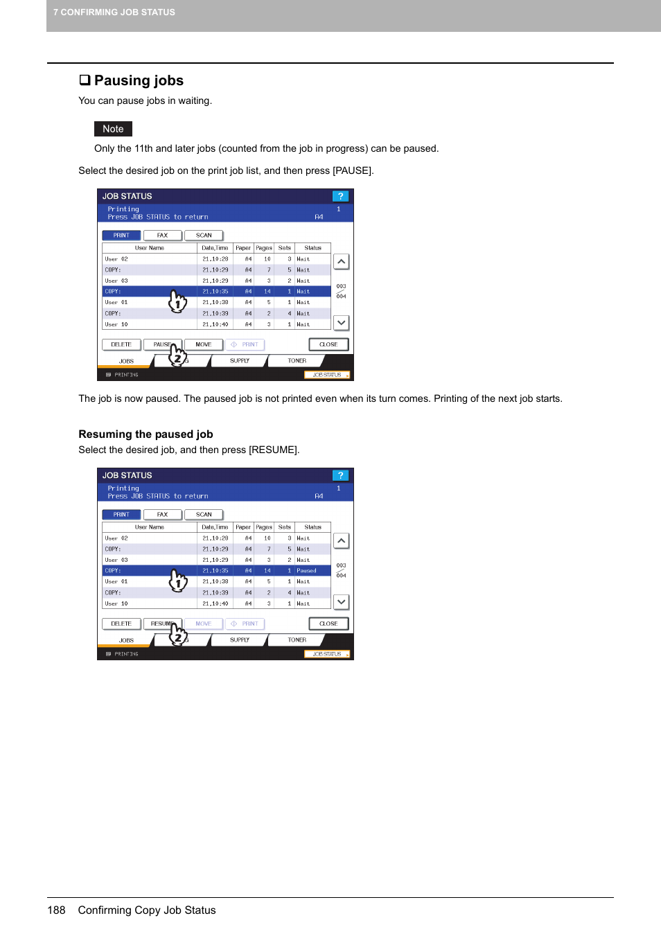 Pausing jobs | Toshiba MULTIFUNCTIONAL DIGITAL COLOR SYSTEMS 6520C User Manual | Page 190 / 210
