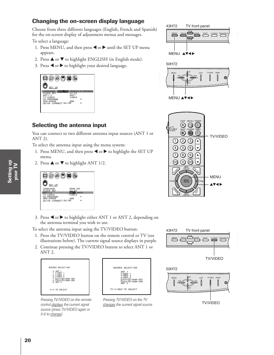 Changing the on-screen display language, Selecting the antenna input, Tv front panel 43h72 tv front panel | Menu yzx • tv/video tv/video, Menu yzx • 43h72, Menu yzx • 50h72, Tv/video 50h72 | Toshiba TheaterView 43H72 User Manual | Page 20 / 56