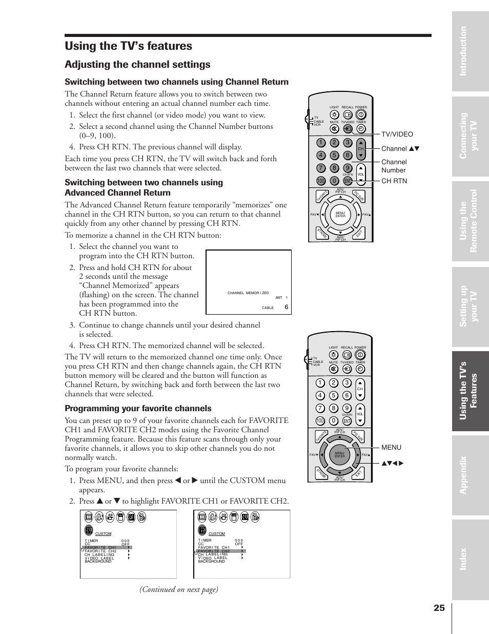 Using the tv's features, Adjusting the channel settings, Using the tv’s features | Programming your favorite channels, Continued on next page) | Toshiba TheaterView 43H72 User Manual | Page 25 / 56