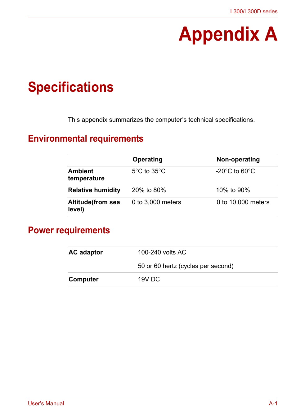 Appendix a - specifications, Appendix a, Specifications | Environmental requirements power requirements | Toshiba Computer L300 User Manual | Page 157 / 186