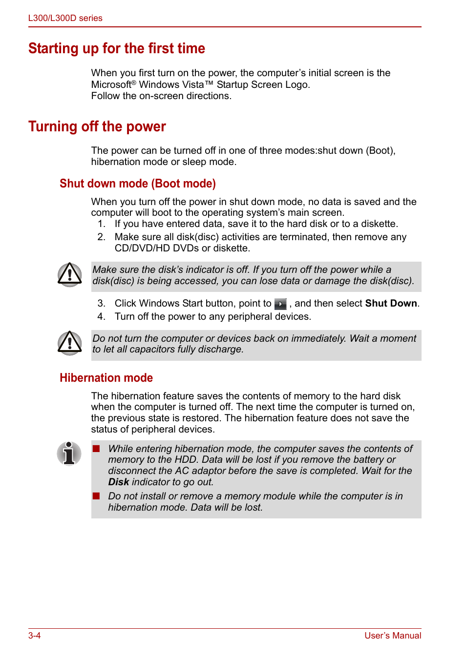 Starting up for the first time, Turning off the power, Shut down mode (boot mode) | Hibernation mode | Toshiba Computer L300 User Manual | Page 52 / 186