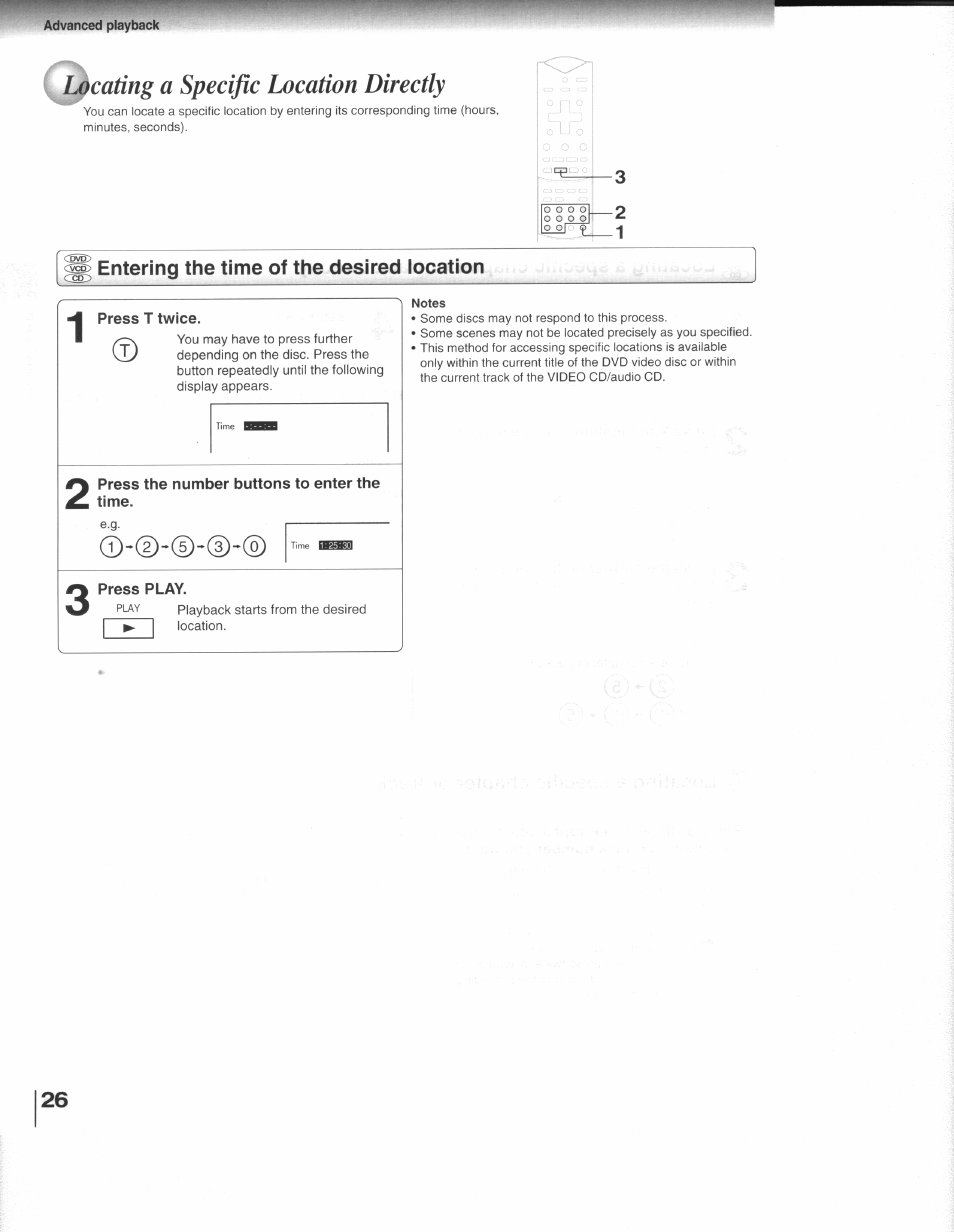 Eating a specific location directly, Entering the time of the desired location, Press t twice | Press the number buttons to enter the time, Press play | Toshiba SD-3109 User Manual | Page 26 / 48