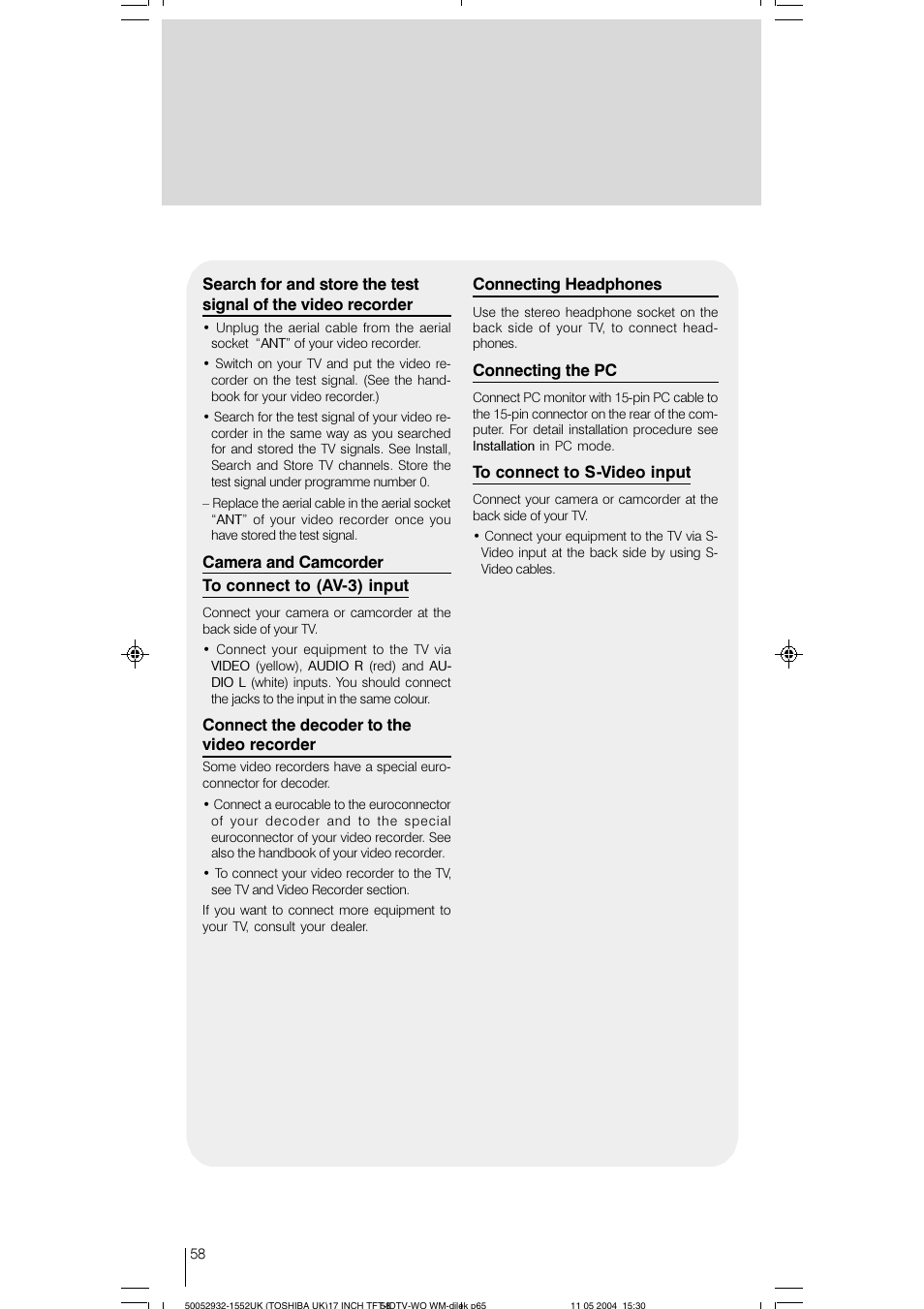 Camera and camcorder to connect to (av-3) input, Connect the decoder to the video recorder, Connecting headphones | Connecting the pc | Toshiba 17WLT46B User Manual | Page 59 / 65