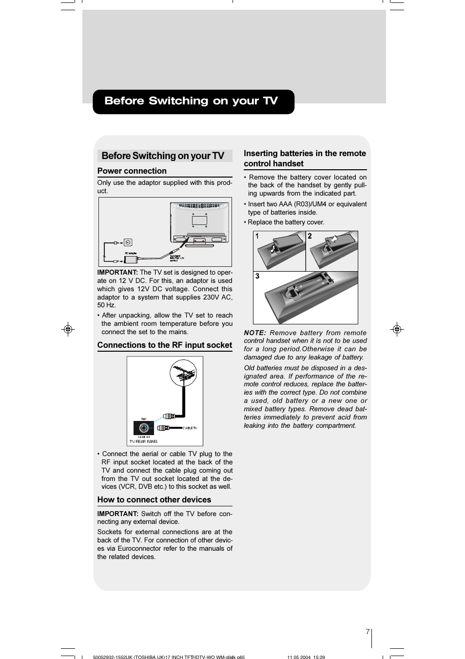 Before switching on your tv, Power connection, Connections to the rf input socket | How to connect other devices, Inserting batteries in the remote control handset | Toshiba 17WLT46B User Manual | Page 8 / 65