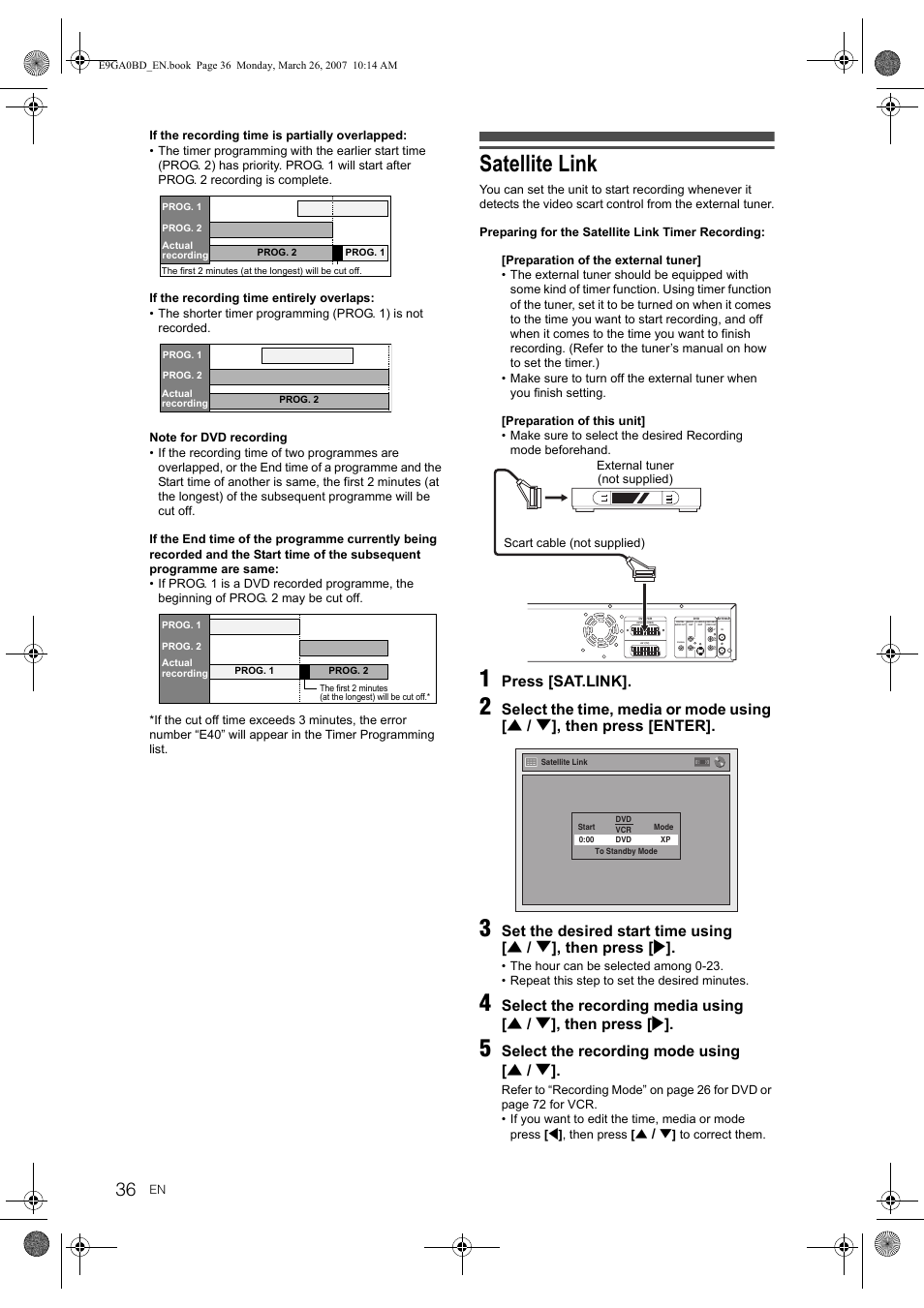 Satellite link, Press [sat.link, Select the recording mode using [ u / d | Coaxial | Toshiba D-VR17KB User Manual | Page 36 / 83