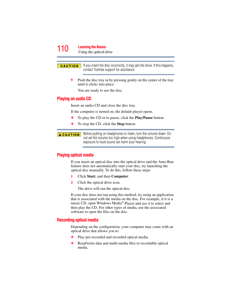 Playing an audio cd, Playing optical media, Recording optical media | Toshiba SATELLITE P500 User Manual | Page 110 / 254