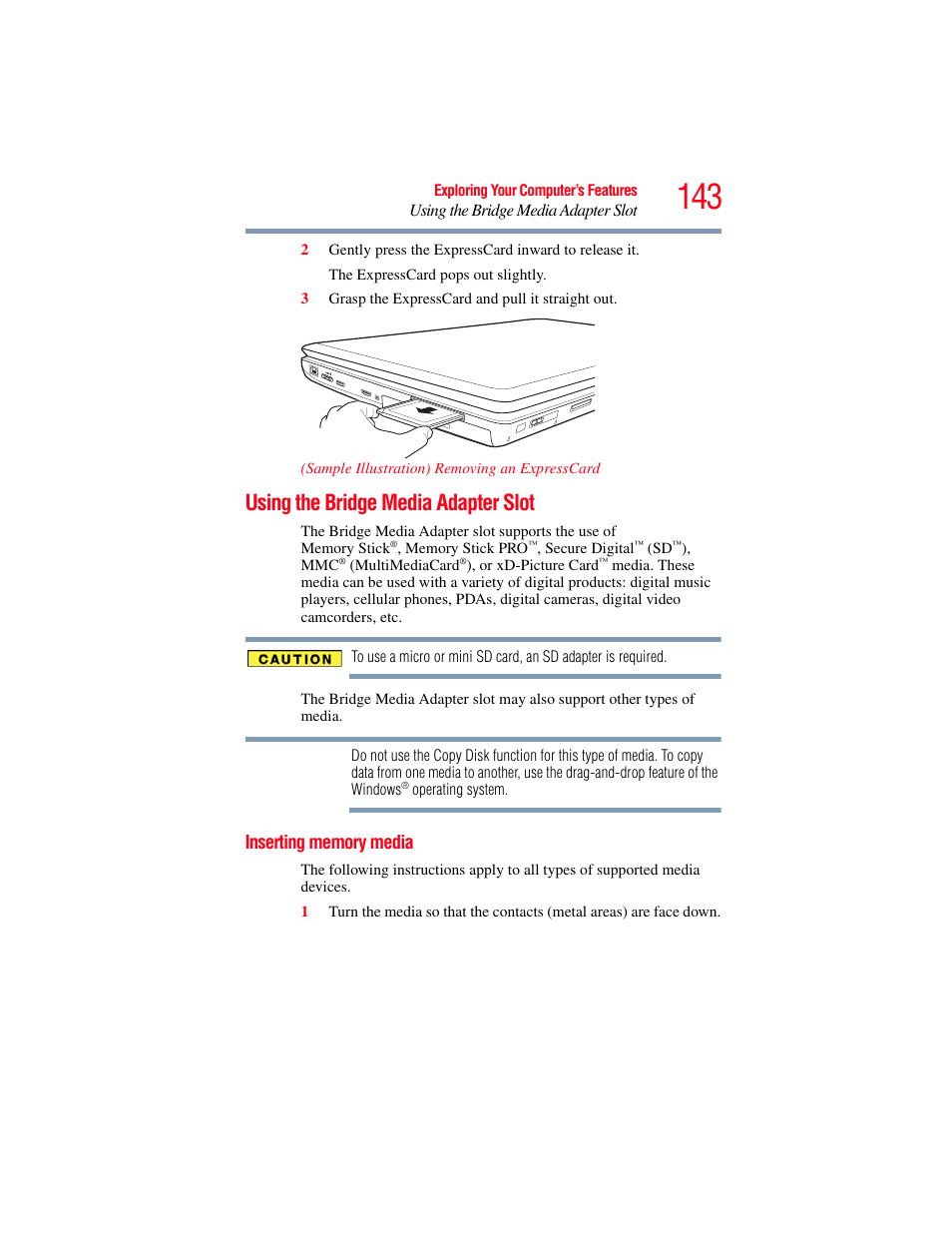 Using the bridge media adapter slot, Inserting memory media | Toshiba SATELLITE P500 User Manual | Page 143 / 254