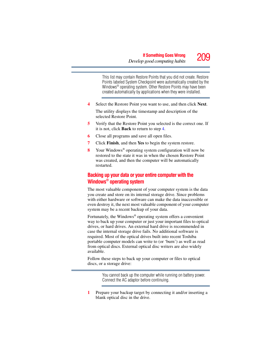 Also see, Backing up your data or your entire computer with, The windows | Toshiba SATELLITE P500 User Manual | Page 209 / 254