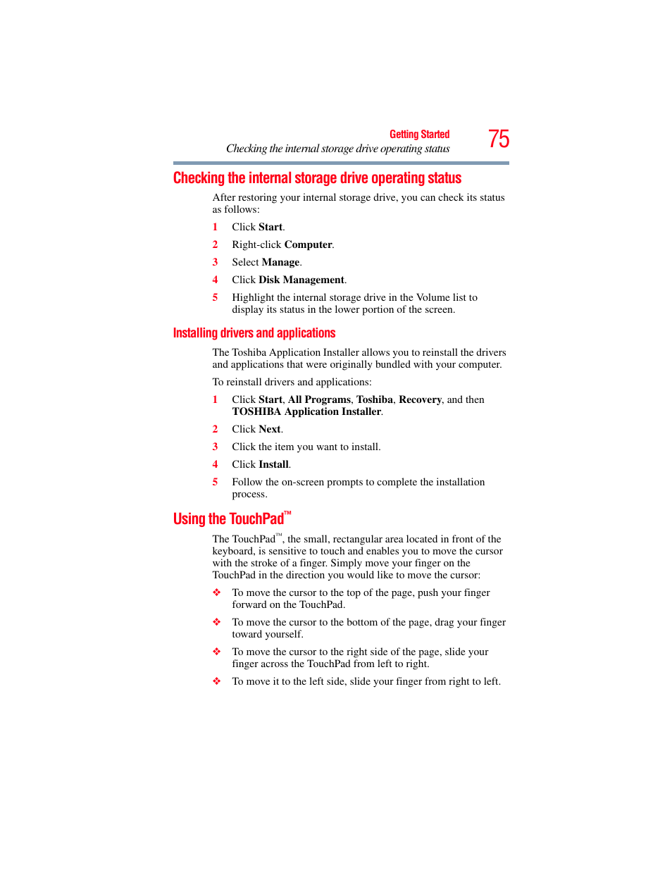 Installing drivers and applications, Using the touchpad, Checking the internal storage drive operating | Status installing drivers and applications | Toshiba SATELLITE P500 User Manual | Page 75 / 254
