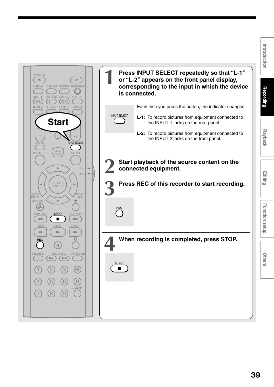 Start, Press rec of this recorder to start recording, When recording is completed, press stop | Toshiba DVd Video Recorder D-R4SU User Manual | Page 39 / 131