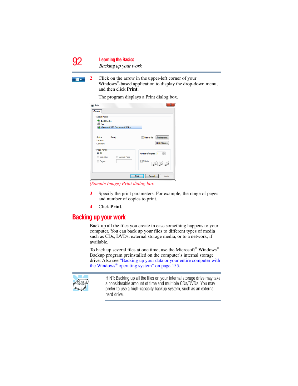 Backing up your work, Backing up your, Backing up your work” on | Ternal media before proceeding (see, Backing up, Backing, Y (see, And created | Toshiba NB250 User Manual | Page 92 / 197