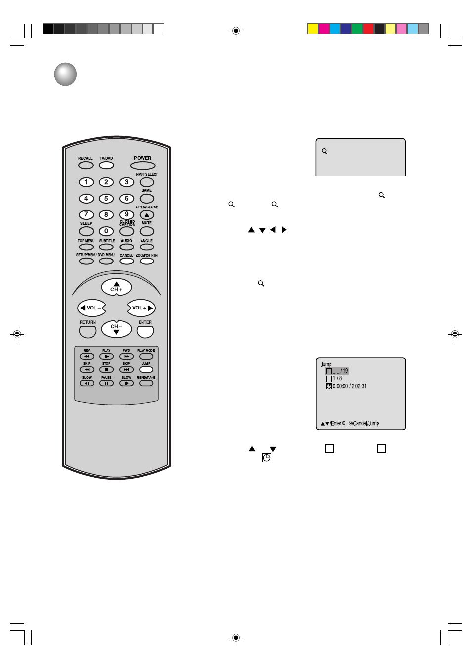 Advanced function, Zooming/locating desired scene, Zooming | Locating desired scene | Toshiba MD19N3 User Manual | Page 28 / 47