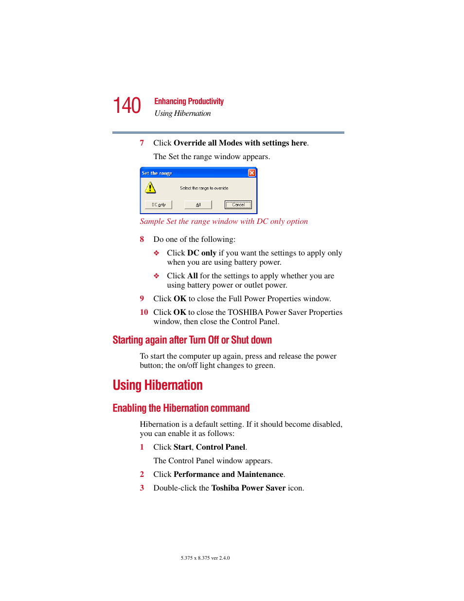 Starting again after turn off or shut down, Using hibernation, Enabling the hibernation command | Toshiba PORT User Manual | Page 140 / 243