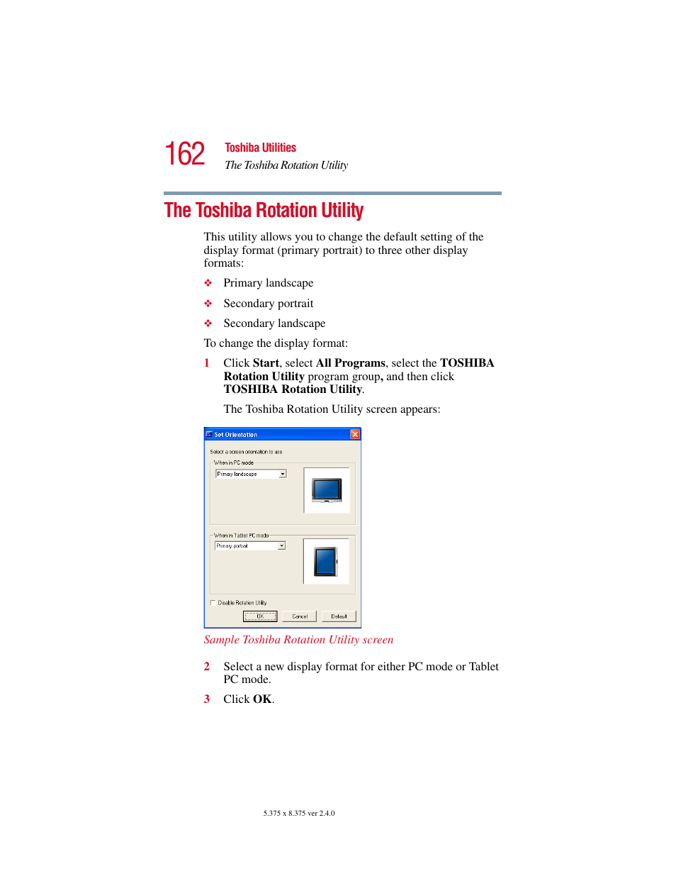 The toshiba rotation utility | Toshiba PORT User Manual | Page 162 / 243