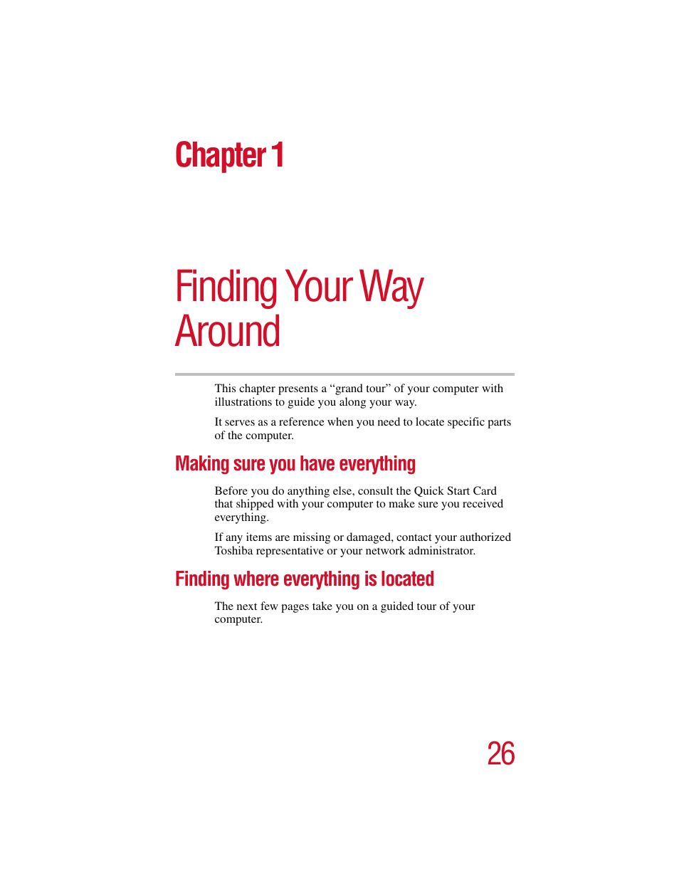 Chapter 1 - finding your way around, Making sure you have everything, Finding where everything is located | Chapter 1: finding your way around, Finding your way around, Chapter 1 | Toshiba PORT User Manual | Page 26 / 243