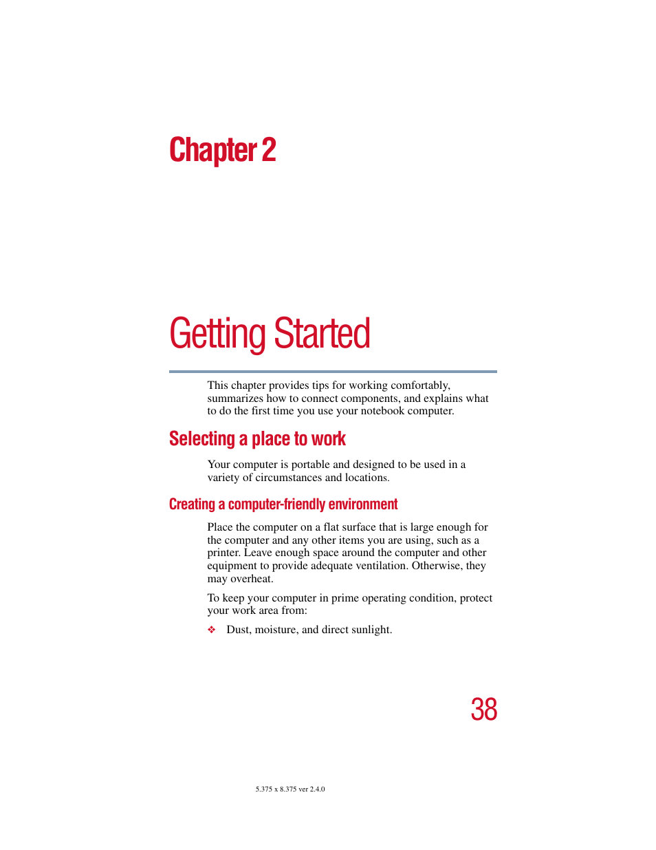 Chapter 2 - getting started, Selecting a place to work, Creating a computer-friendly environment | Chapter 2: getting started, Getting started, Chapter 2 | Toshiba PORT User Manual | Page 38 / 243