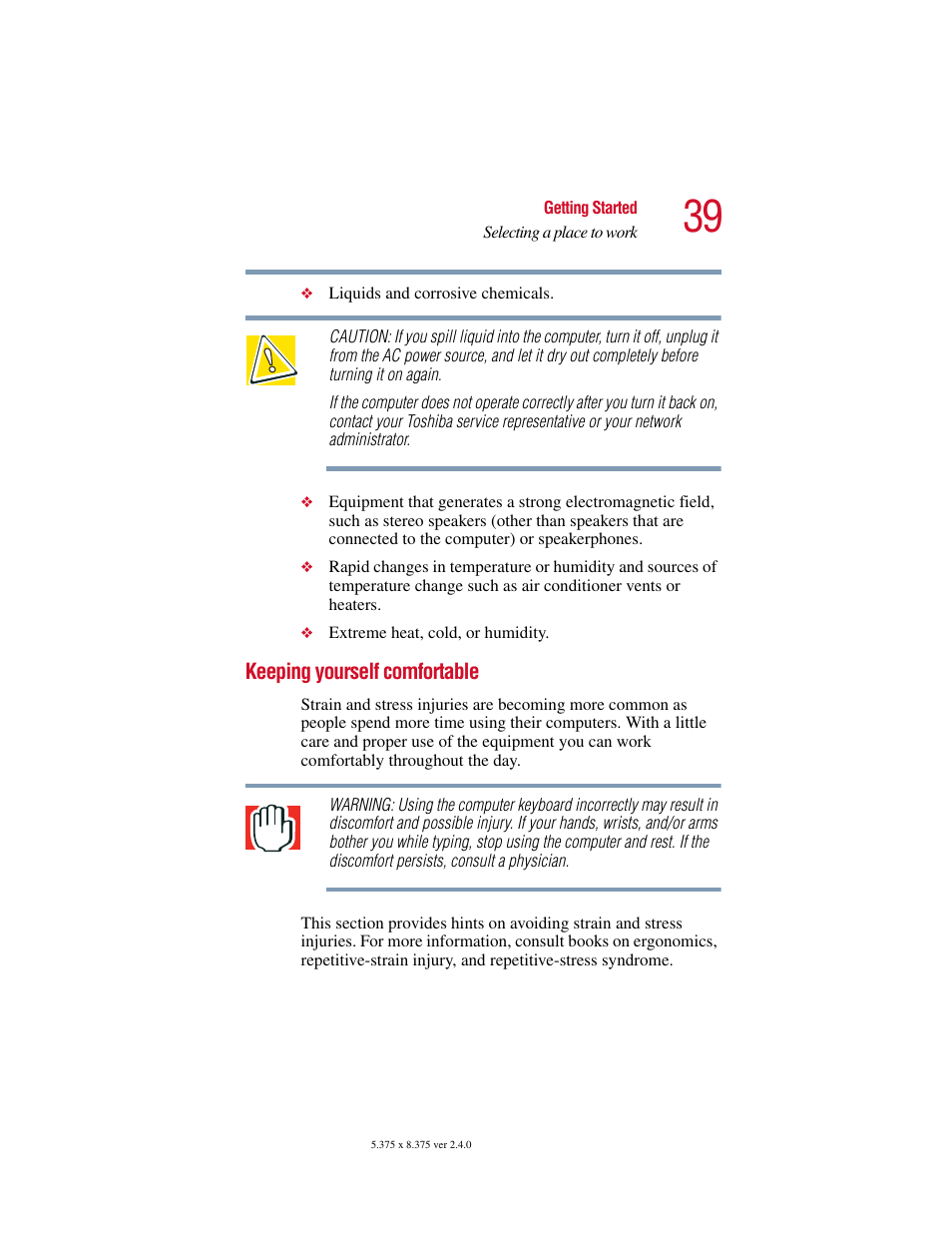 Keeping yourself comfortable | Toshiba PORT User Manual | Page 39 / 243