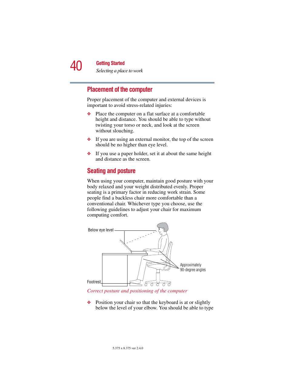 Placement of the computer, Seating and posture | Toshiba PORT User Manual | Page 40 / 243