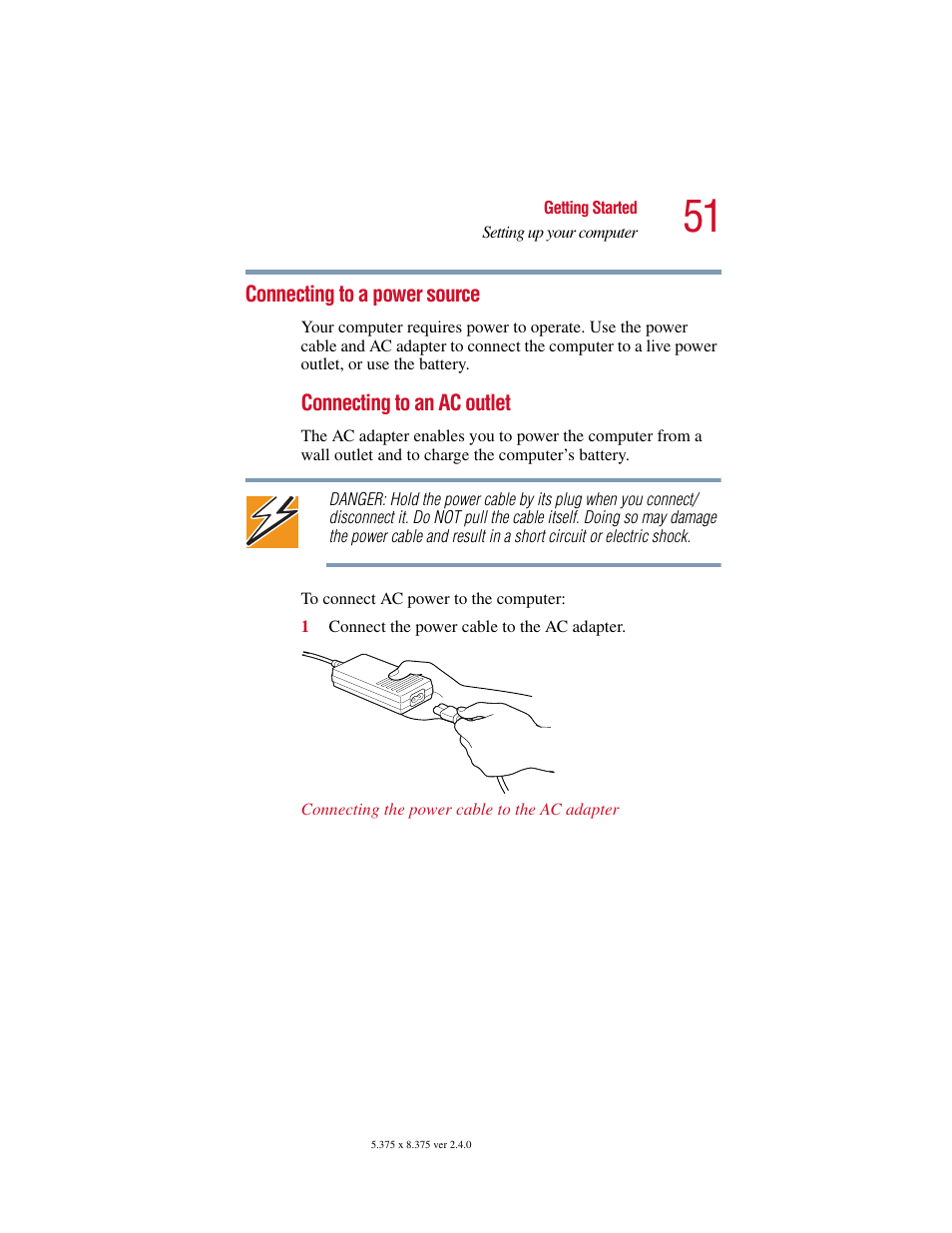 Connecting to a power source, Connecting to an ac outlet” on | Toshiba PORT User Manual | Page 51 / 243