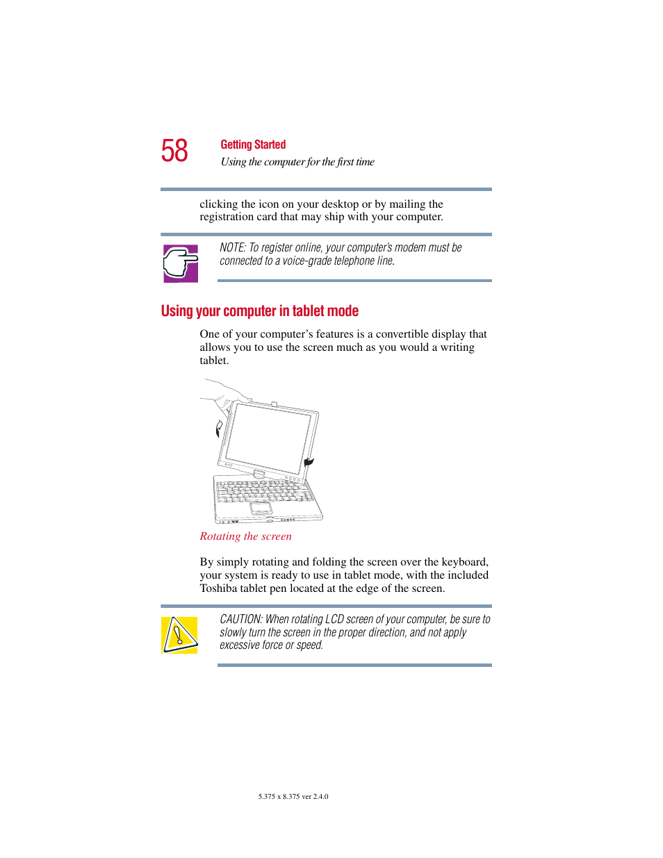 Using your computer in tablet mode, Using your computer in tablet mode” on | Toshiba PORT User Manual | Page 58 / 243