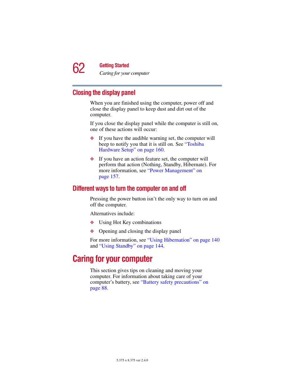 Closing the display panel, Different ways to turn the computer on and off, Caring for your computer | Toshiba PORT User Manual | Page 62 / 243