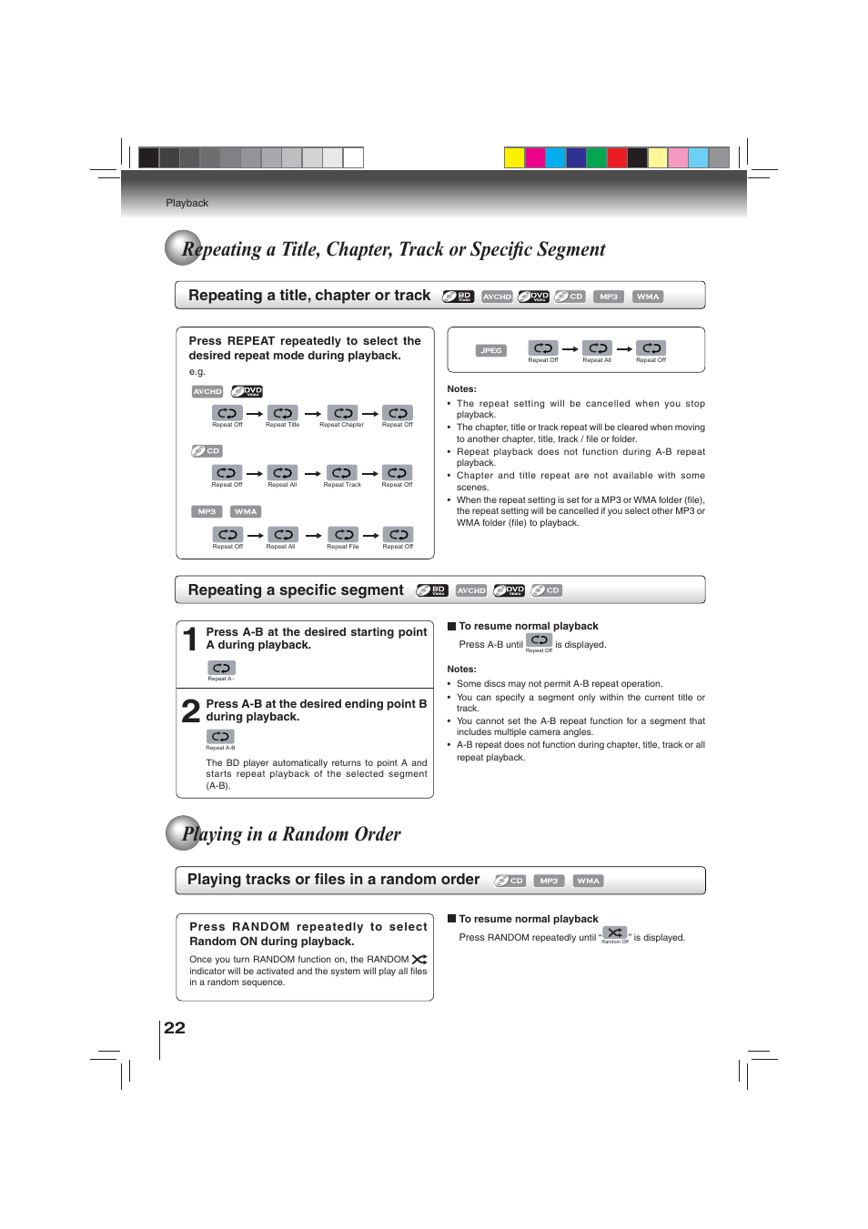 Playing in a random order, Repeating a title, chapter or track, Repeating a specifi c segment | Playing tracks or fi les in a random order | Toshiba BDX3000KU User Manual | Page 22 / 64