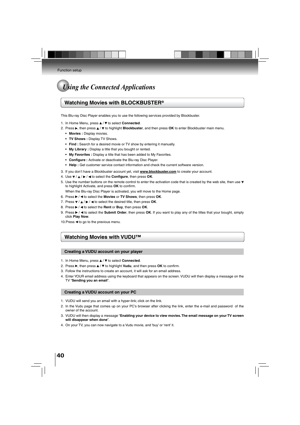 Using the connected applications, Watching movies with blockbuster, Watching movies with vudu | Toshiba BDX3000KU User Manual | Page 40 / 64