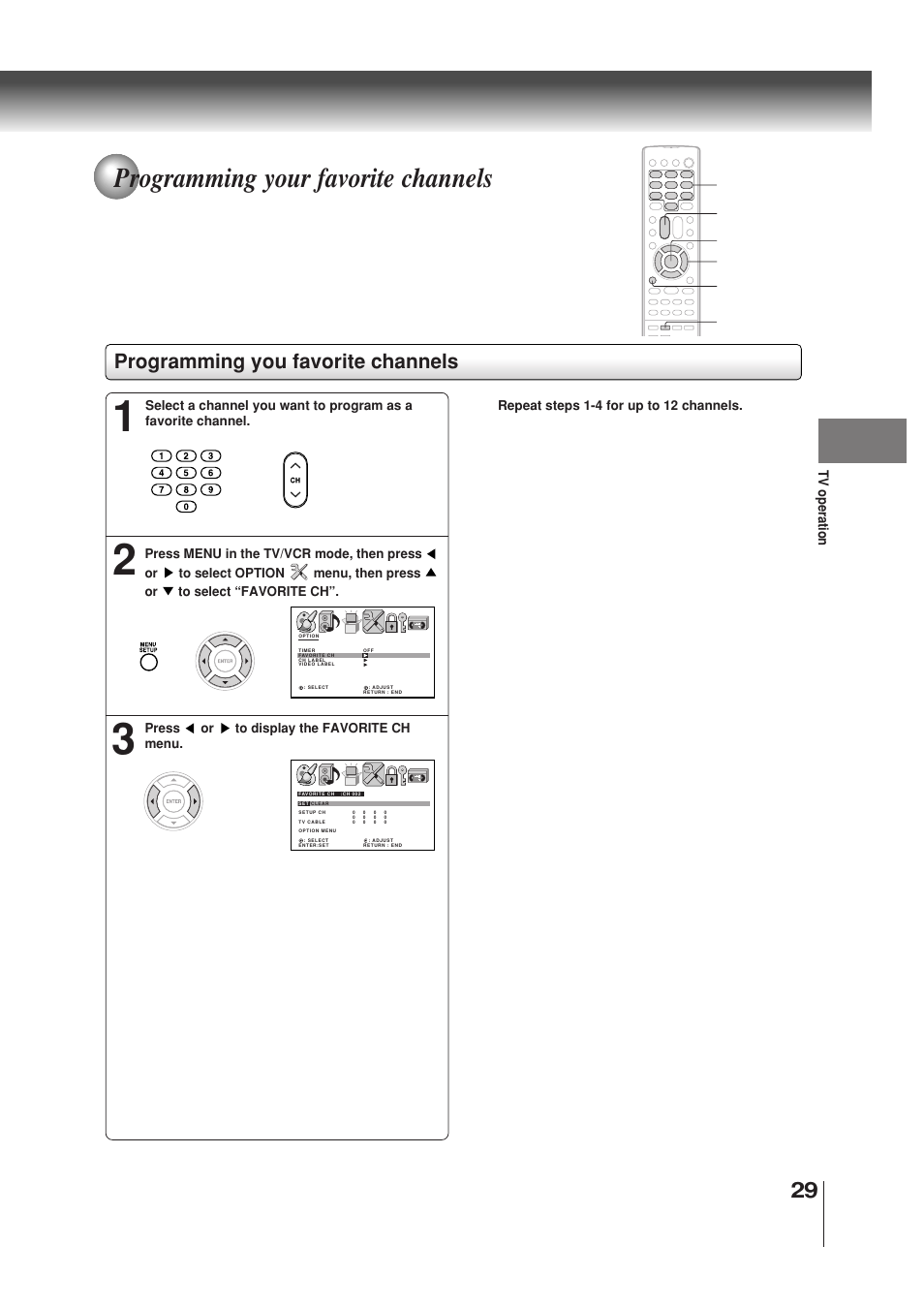 Programming your favorite channels, Programming you favorite channels, Tv operation | Enter 0–9 | Toshiba MW30G71 User Manual | Page 29 / 84