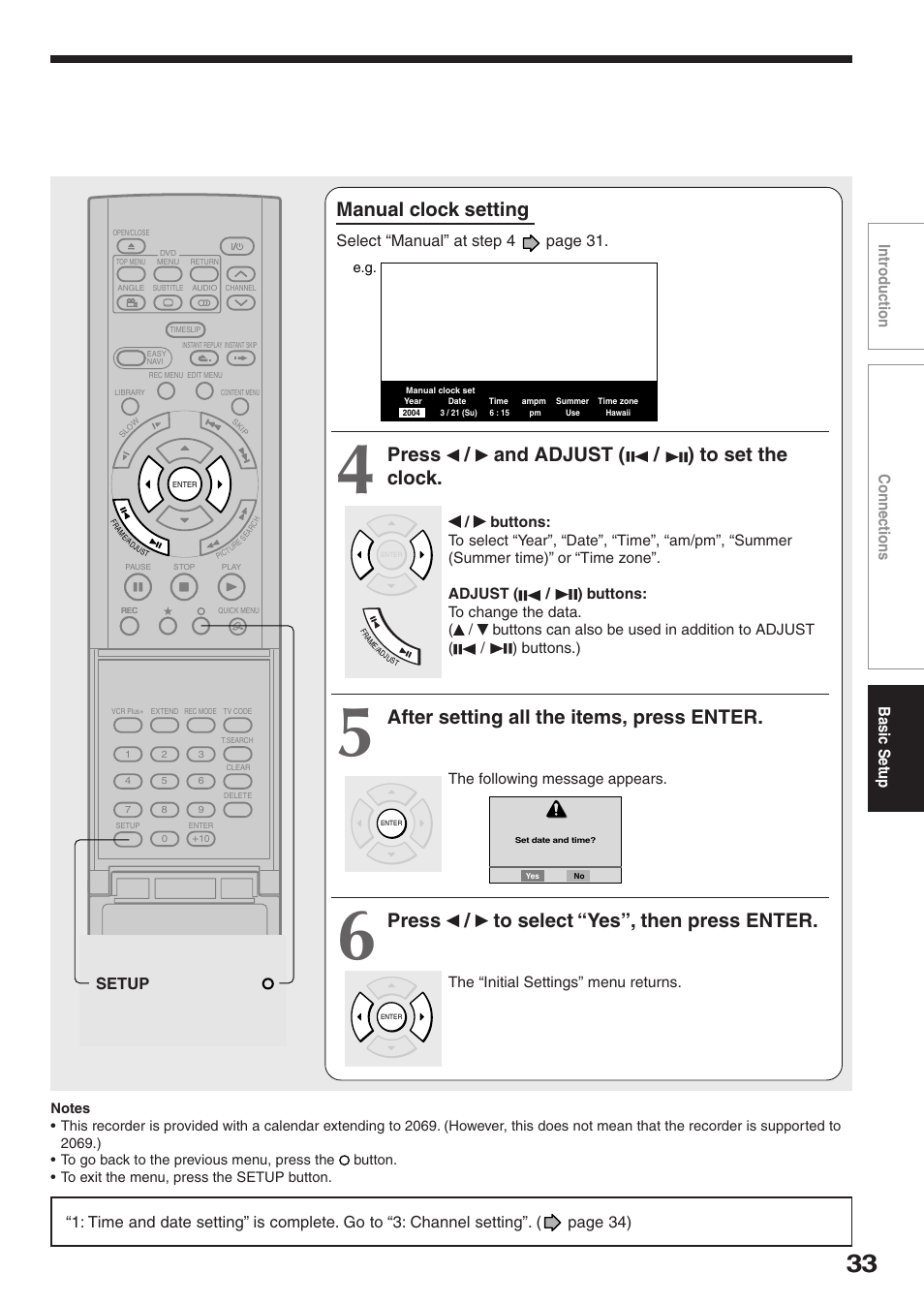 Manual clock setting, Press / and adjust ( / ) to set the clock, After setting all the items, press enter | Press / to select “yes”, then press enter, Intr oduction connections basic setup, Select “manual” at step 4 page 31, Setup | Toshiba D-R2SU User Manual | Page 33 / 56