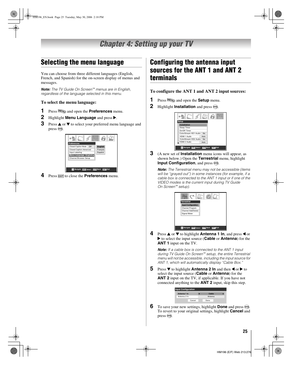 Chapter 4: setting up your tv, Selecting the menu language, Press y and open the preferences menu | Highlight menu language and press c, Press o to close the preferences menu, Press y and open the setup menu, Highlight installation and press t | Toshiba Integrated High Definition DLP Projection Televison 62HM196 User Manual | Page 25 / 92