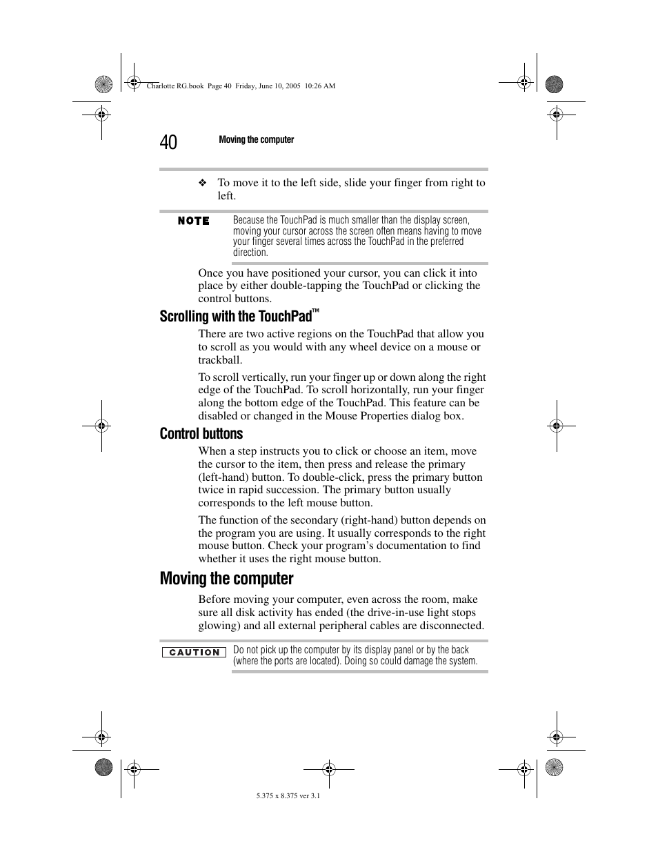 Scrolling with the touchpad, Control buttons, Moving the computer | Toshiba PDR-M60 User Manual | Page 40 / 64