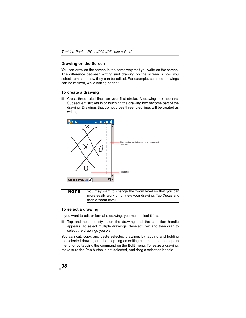 Drawing on the screen, To create a drawing, To select a drawing | Toshiba e405 User Manual | Page 38 / 118