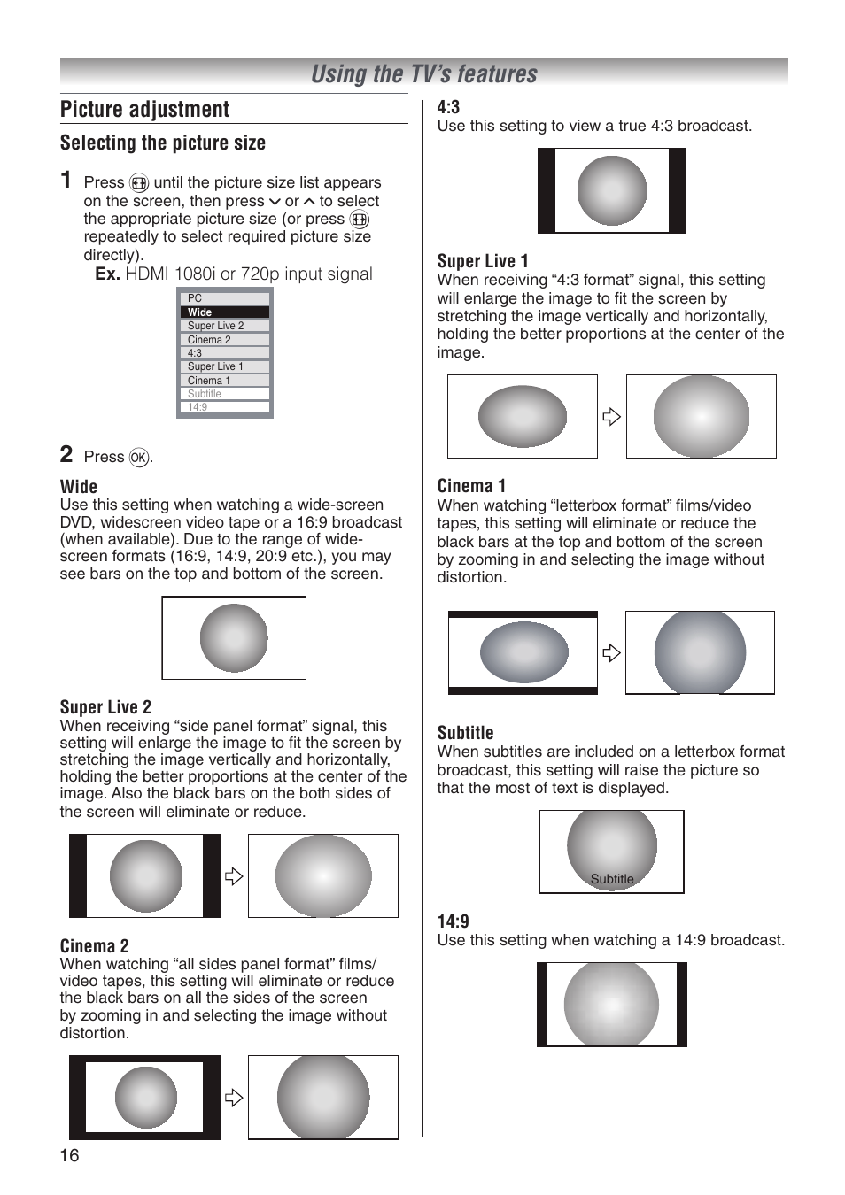 Using the tv’s features, Picture adjustment, Selecting the picture size | Toshiba 32A3500T User Manual | Page 16 / 36